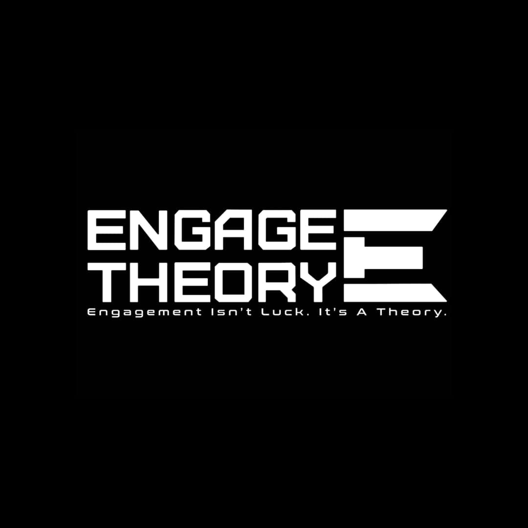 Engage Theory